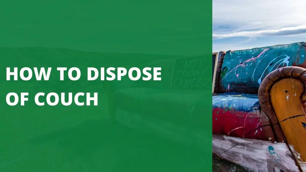 How to Dispose of Couch 5 Best Ways